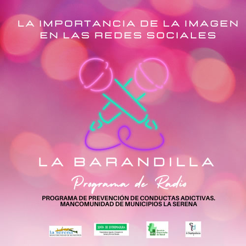 Programa Radio nº 1 LA BARANDILLA “La importancia de la imagen en las redes sociales”