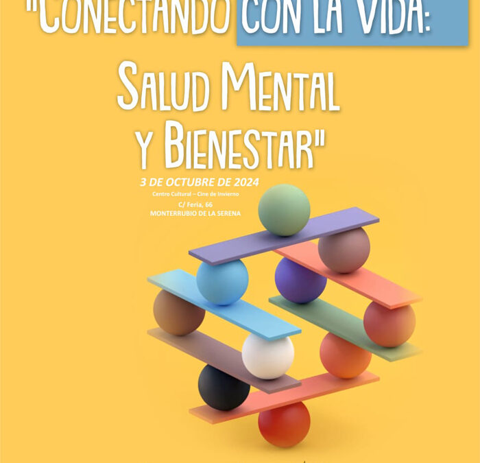 CONECTANDO CON LA VIDA: SALUD MENTAL Y BIENESTAR