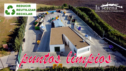 PUNTOS LIMPIOS DE CASTUERA Y DE QUINTANA DE LA SERENA. HORARIOS PARA EL MES DE OCTUBRE