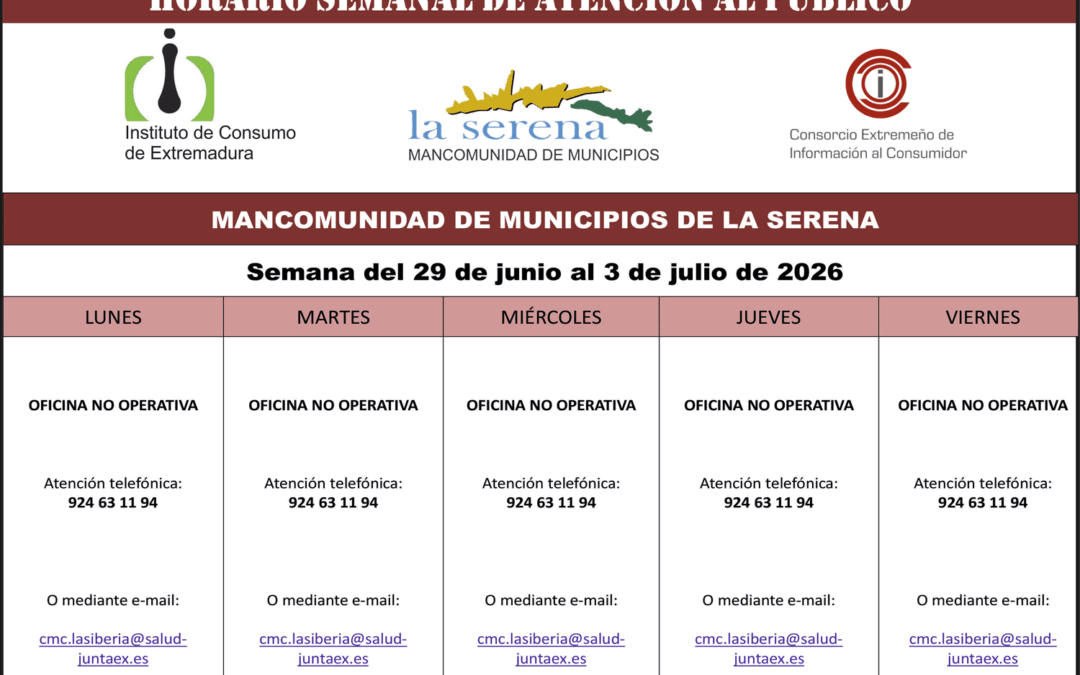 CENTRO MANCOMUNADO DE CONSUMO. LA SERENA. HORARIO SEMANAL DE ATENCIÓN AL PÚBLICO.